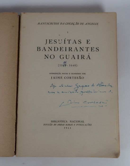 Jesuítas e Bandeirantes no Guairá (raro)